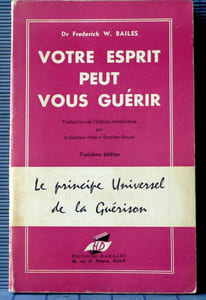 VOTRE ESPRIT PEUT VOUS GUÉRIR 