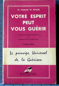 VOTRE ESPRIT PEUT VOUS GUÉRIR