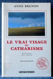 LE VRAI VISAGE DU CATHARISME