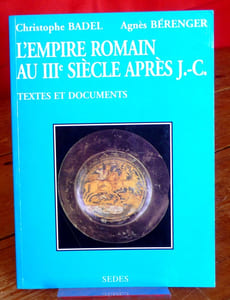L'EMPIRE ROMAIN AU IIIe SIÈCLE APRÈS J.-C.