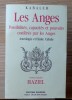 LES ANGES Possibilités, Capacités et Pouvoirs conférés par les Anges, Astrologie et Haute cabale. KABALEB