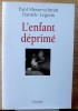 L'ENFANT DÉPRIMÉ. MESSERSCHMITT, Paul LEGRAIN, Danièle