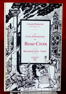 LE LIVRE D'INSTRUCTION DU ROSE-CROIX