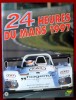 24 HEURES DU MANS 1997. Teissedre, Jean-Marc Moity, Christian