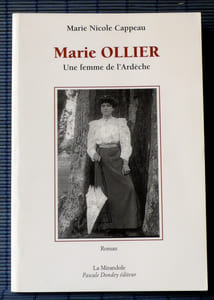MARIE OLLIER : une femme de l'Ardèche