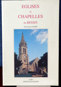 ÉGLISES ET CHAPELLES DU BESSIN