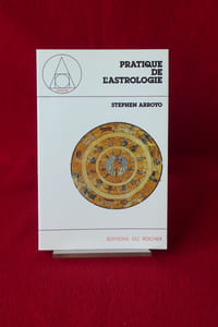 PRATIQUE DE L'ASTROLOGIE