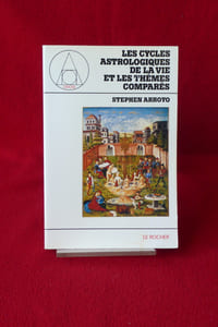 LES CYCLES ASTROLOGIQUES DE LA VIE ET LES THÈMES COMPARÉS