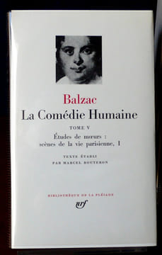 LA COMÉDIE HUMAINE tome V Scènes de la vie parisienne, I : Histoire des Treize - César Birotteau - La Maison Nucingen - Splendeurs et misères des ...