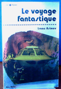 LE VOYAGE FANTASTIQUE