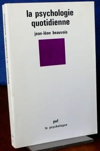 LA PSYCHOLOGIE QUOTIDIENNE