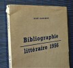 BIBLIOGRAPHIE LITTÉRAIRE 1956. RANCOEUR, René