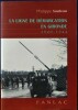 LA LIGNE DE DÉMARCATION EN GIRONDE : occupation, résistance et société, 1940-1944. SOULEAU, Philippe