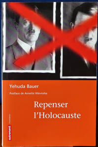 REPENSER L'HOLOCAUSTE 
