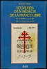 SOUVENIRS D'UN MÉDECIN DE LA FRANCE LIBRE : de Londres à la 2e DB. ROBET, Charles Dr.
