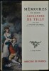 MÉMOIRES DU COMTE ALEXANDRE DE TILLY, pour servir à l'histoire des mœurs de la fin du XVIIIe siècle . TILLY, Alexandre de