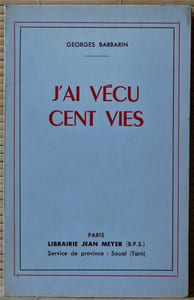 J'AI VÉCU CENT VIES