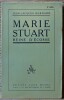 MARIE STUART REINE D'ÉCOSSE. BERNARD, Jean-Jacques