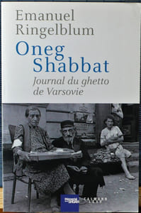 ONEG SHABBAT journal du ghetto de Varsovie