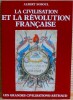 LA CIVILISATION ET LA RÉVOLUTION FRANÇAISE . SOBOUL, Albert