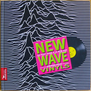 NEW WAVE VINYLS : du post punk à la new pop