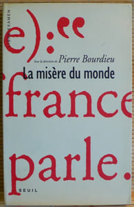 LA MISÈRE DU MONDE