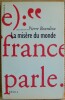 LA MISÈRE DU MONDE. BOURDIEU, Pierre (sous la dir. de)