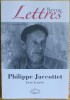 JUSTE LE POÈTE Revue Lettres n°1, 2014. JACCOTTET, Philippe