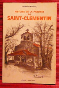 HISTOIRE DE LA PAROISSE DE SAINT-CLEMENTIN