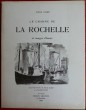LE CHARME DE LA ROCHELLE
et images d'Aunis. SUIRE, Louis.