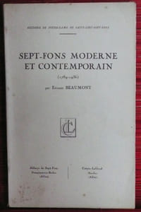 SEPT-FONS MODERNE ET CONTEMPORAIN