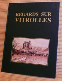 REGARDS SUR VITROLLES