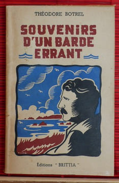 SOUVENIRS D'UN BARDE ERRANT. BOTREL, Théodore.