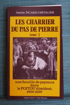 LES CHARRIER DU PAS DE PIERRE. PICARD-CHEVALIER, Jeanine.