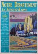 Notre Département - La Seine-et-Marne - n° 23 février 1992. Collectif