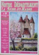 Notre Département - La Seine-et-Marne - n° 26 Août 1992. Collectif