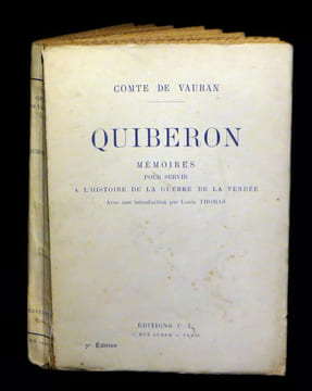 Quiberon  -  Mémoires pour servir à l'histoire de la Guerre de Vendée.. VAUBAN (Anne-Joseph LE PRESTRE, Comte de)  -  THOMAS (Louis, intro. de).