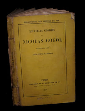 Nouvelles choisies [comprenant :] Mémoires d'un fou - Un ménage d'autrefois - Le Roi des Gnômes.. GOGOL (Nicolas) -  VIARDOT (Louis, trad. de).