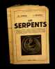 Les Serpents.. CURRAN (Charles Howard) & KAUFFELD (Carl).