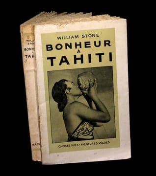Bonheur à Tahiti.. STONE (William).