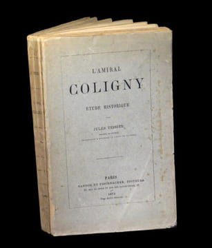 L'Amiral Coligny - Etude historique.. TESSIER (Jules).