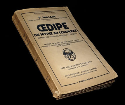 Oedipe, du mythe au complexe - Exposé des théories psychanalytiques.. MULLAHY (Patrick).
