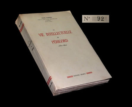 La Vie intellectuelle en Périgord (1550 - 1800).. BARRIERE (Pierre).