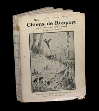 Nos chiens de rapport - Sur la piste du gibier blessé, étude canine et cynégétique.. BENOIST (Georges) - CAILLARD (Paul, préf. de).