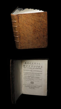 Recueil des monnoies [monnaies] tant anciennes que modernes ou Dictionnaire historique des monnoies qui peuvent être connues dans les quatre parties ...