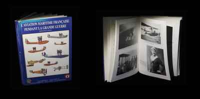 L'Aviation maritime française pendant la Grande guerre (hydravions et avions).