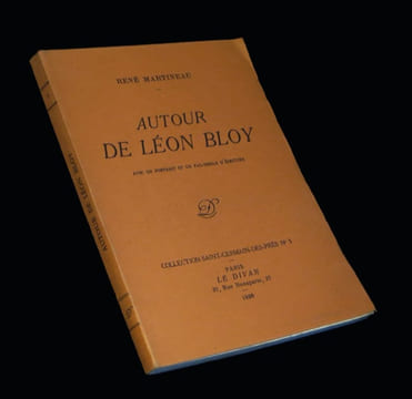 Autour de Léon Bloy.. MARTINEAU (René) - [BLOY (Léon)].