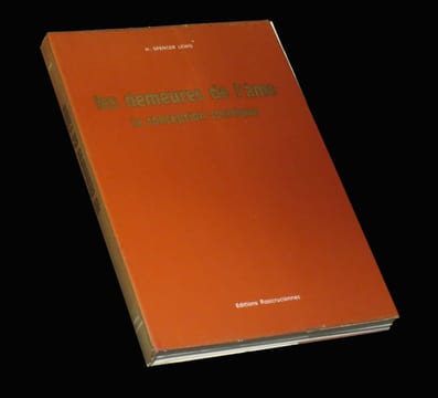 Les Demeures de l'âme - La Conception cosmique.. SPENCER LEWIS (Harve).