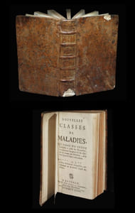 Nouvelles classes de maladies qui, dans un ordre semblable à celui des botanistes, comprennent les genres et les espèces de toutes les maladies, avec leurs signes et leurs indications. 