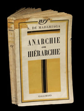 Anarchie ou hiérarchie.. MADARIAGA (Salvador de).